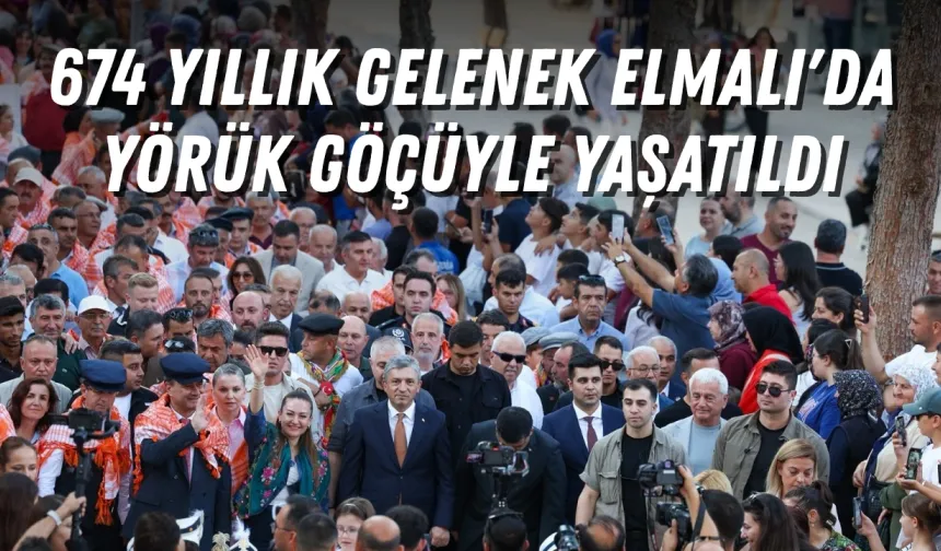 674 yıllık gelenek Elmalı'da Yörük Göçüyle yaşatıldı