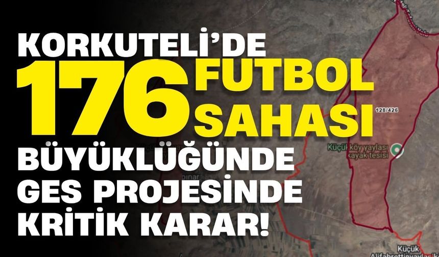 Korkuteli’de 176 futbol sahası büyüklüğünde GES projesinde kritik karar!