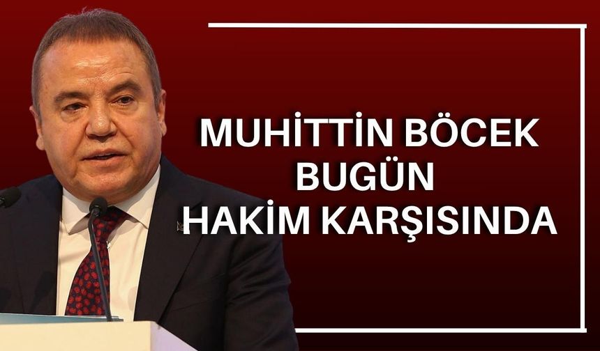 Muhittin Böcek davasında kritik gün! 41 sanık hakim karşısında