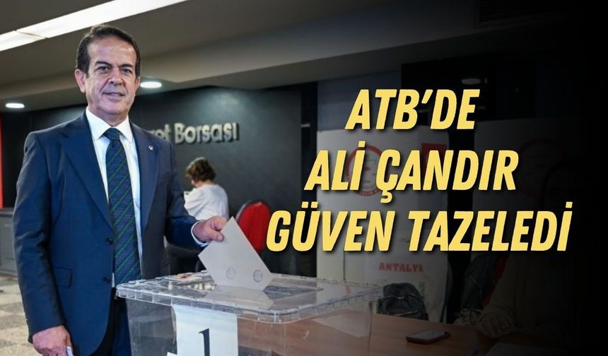 ATB'de Ali Çandır güven tazeledi