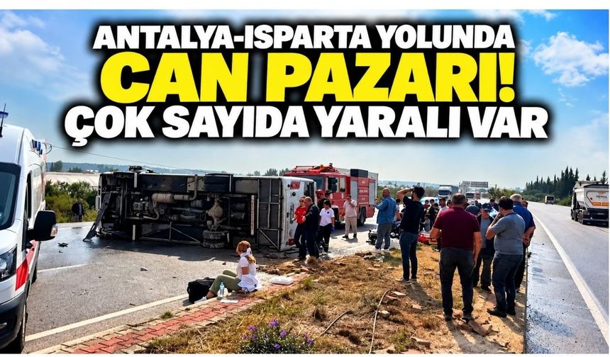 Antalya-Isparta yolunda can pazarı! Çok sayıda yaralı var