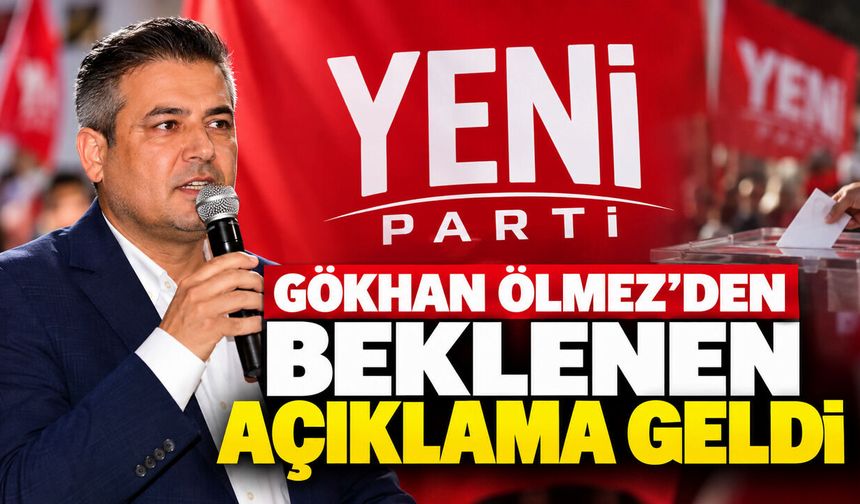 Gökhan Ölmez'den beklenen açıklama geldi