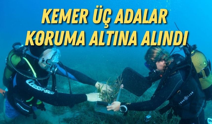 Kemer’de denizin altı yeniden canlandırılacak: Üç Adalar korumaya alındı