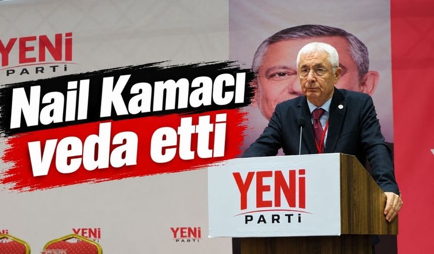 Nail Kamacı veda etti: “Hakkınız helal edin”
