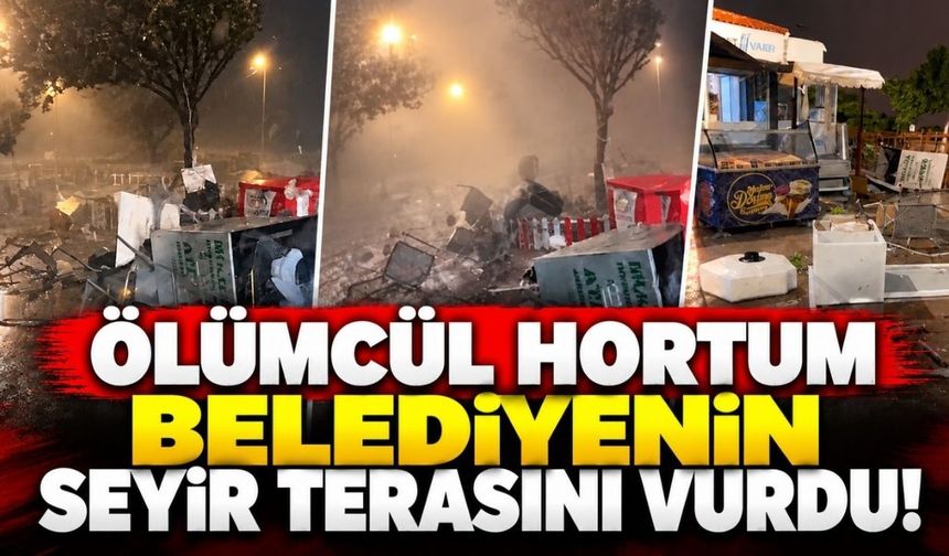 Ölümcül hortum önce belediyenin seyir terasını vurdu! Her şeyi havaya savurdu